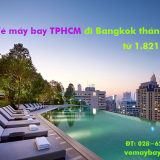 Vé máy bay TPHCM đi Bangkok (Sài Gòn Bangkok) từ 1.821k tháng 4/2019