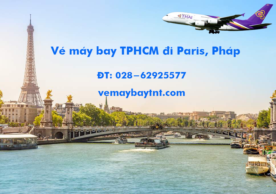Vé máy bay TP Hồ Chí Minh đi Paris (Sài Gòn - Paris) Thai Airways