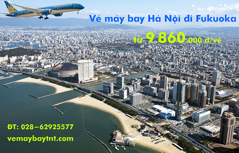 Vé máy bay Hà Nội đi Fukuoka (HAN-FUK) Vietnam Airlines từ 9860k