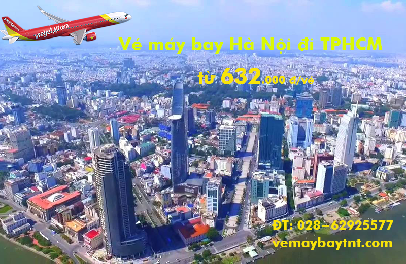 Giá vé máy bay Hà Nội đi TPHCM (Sài Gòn) 632.000 đ