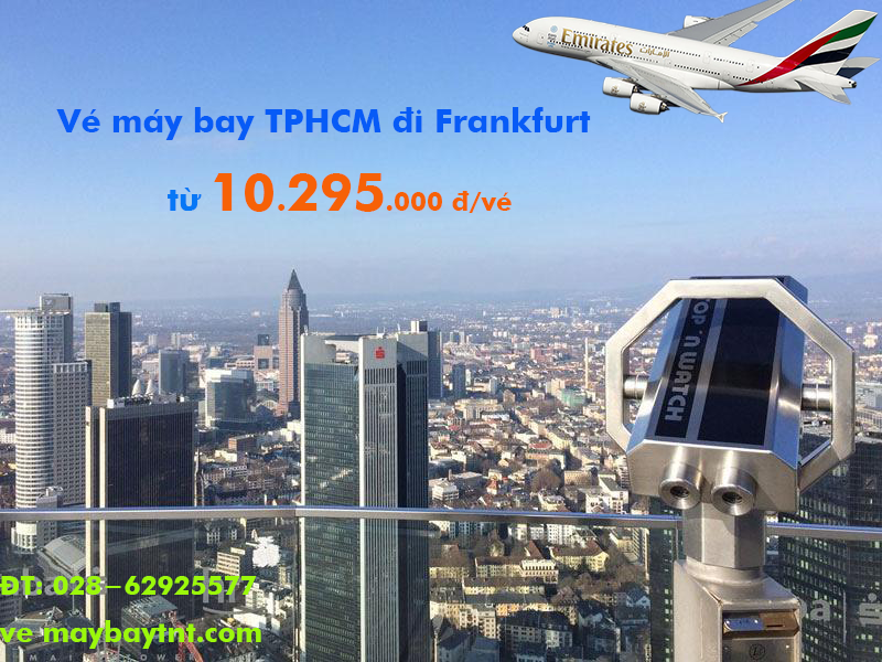 Vé máy bay TP Hồ Chí Minh (SGN) Sài Gòn đi Frankfurt (FRA) Emirates