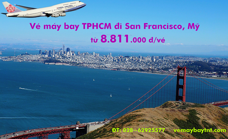 Vé máy bay TPHCM đi San Francisco (SGN–SFO) China Airlines từ 8.811k