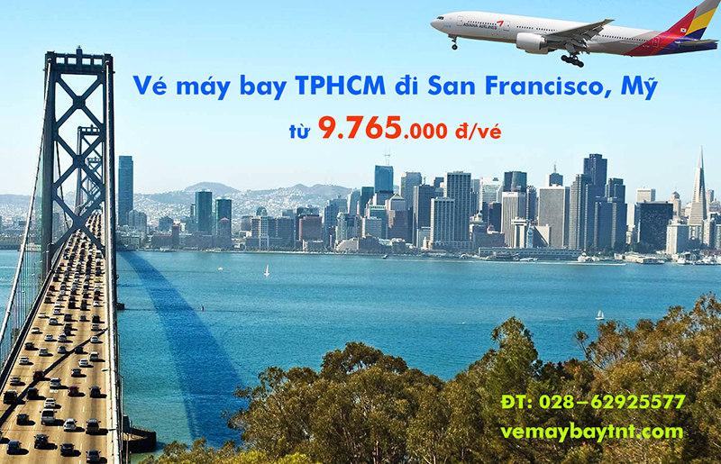 Vé máy bay Hồ Chí Minh San Francisco (SGN – SFO) Asiana từ 9.765k