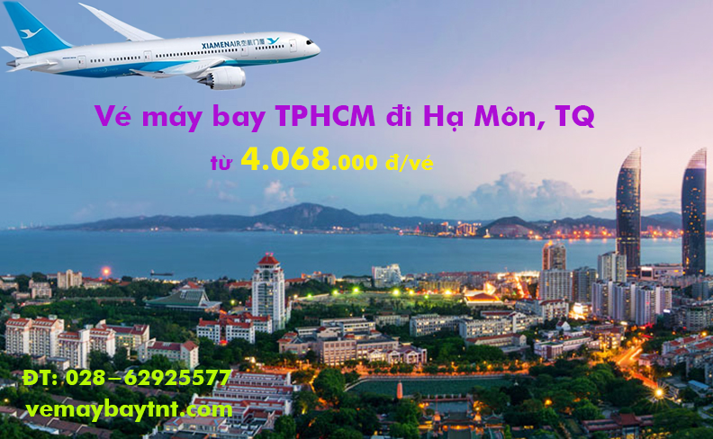 Vé máy bay TPHCM đi Hạ Môn Xiamen Airlines (SGN – XMN) từ 4.068k