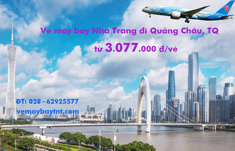 Vé máy bay Nha Trang Quảng Châu, Guangzhou China Southern từ 3.077k