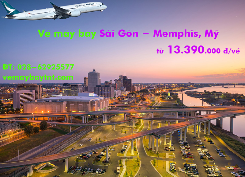 Vé máy bay Sài Gòn Memphis (SGN – MEM) Cathay Pacific từ 13.390k