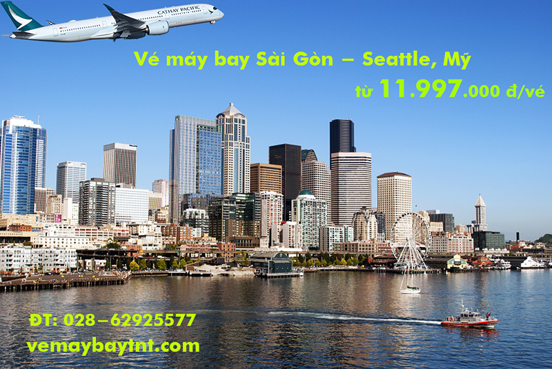Vé máy bay Sài Gòn Seattle (TPHCM đi Seattle) Cathay Pacific từ 11997k