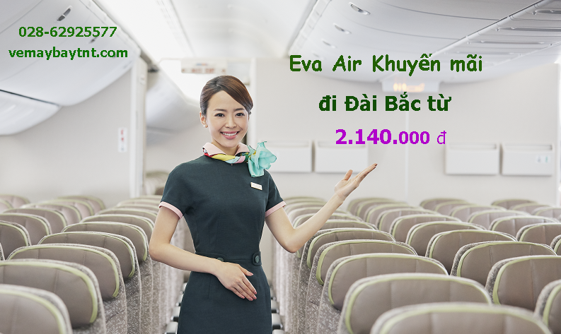 Eva Air khuyến mãi đi Đài Bắc từ TPHCM, Hà Nội, Đà Nẵng từ 2.140k