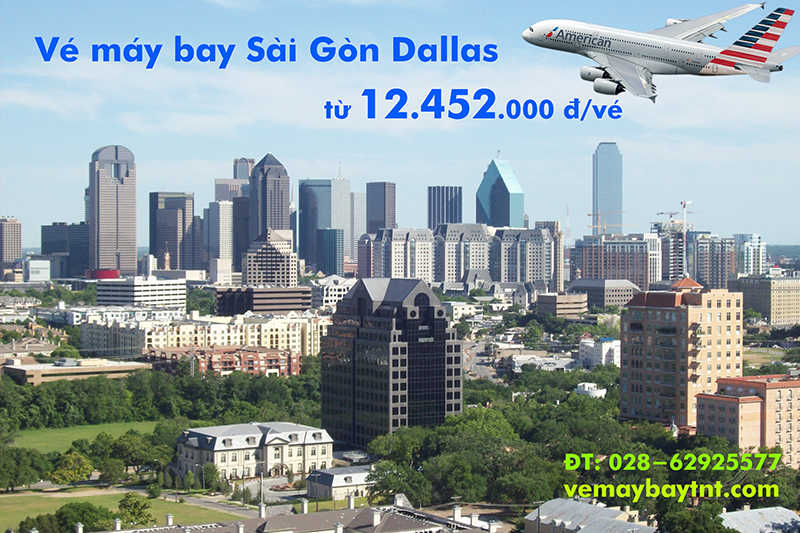 Vé máy bay Sài Gòn Dallas, Mỹ (TPHCM đi Dallas, DFW) giá rẻ từ 12.452k