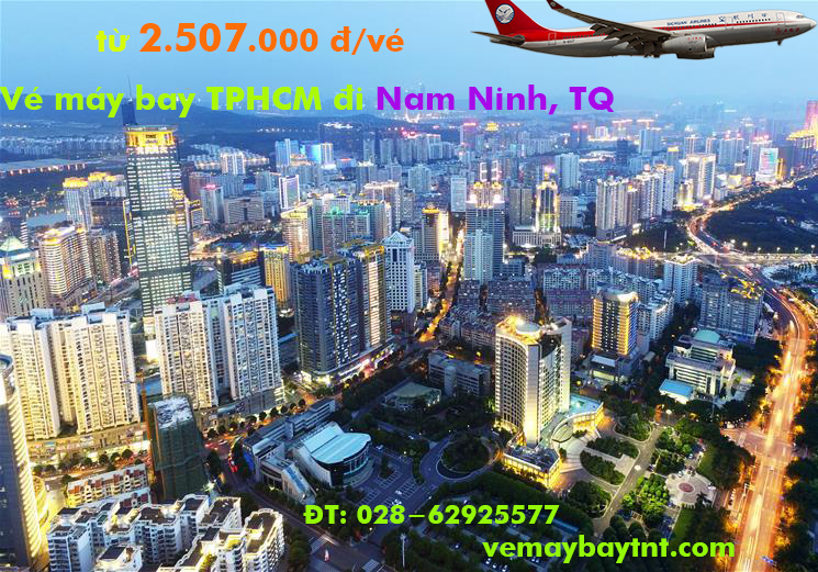 Vé máy bay TPHCM đi Nam Ninh (Sài Gòn Nanning, Trung Quốc) từ 2.507k