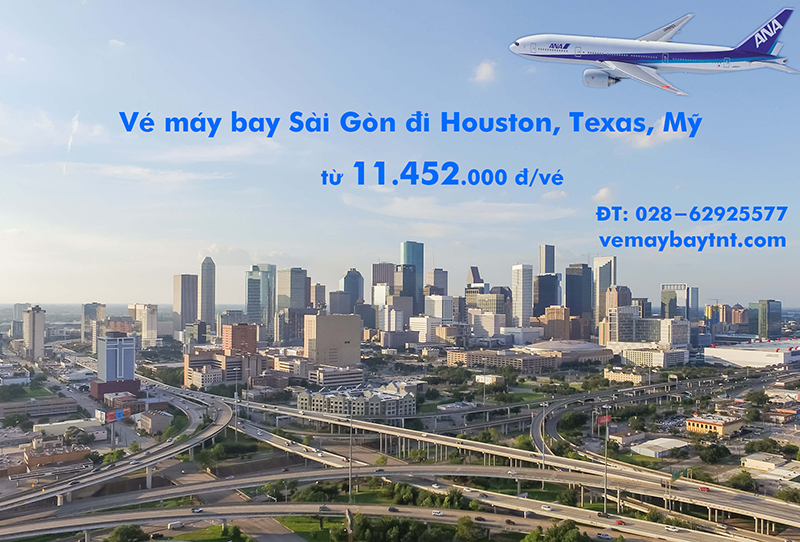 Vé máy bay Sài Gòn đi Houston (TPHCM đi Houston, Texas) ANA từ 11.452k