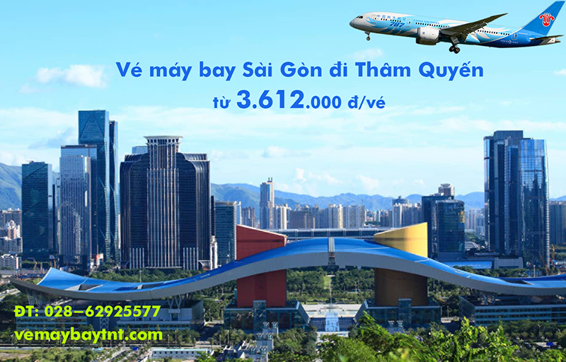 Vé máy bay Sài Gòn Thâm Quyến (TPHCM đi Shenzhen) tại vemaybaytnt.com