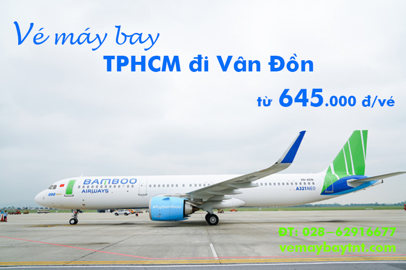 Vé máy bay TPHCM đi Vân Đồn (Sài Gòn Quảng Ninh) giá rẻ từ 645k