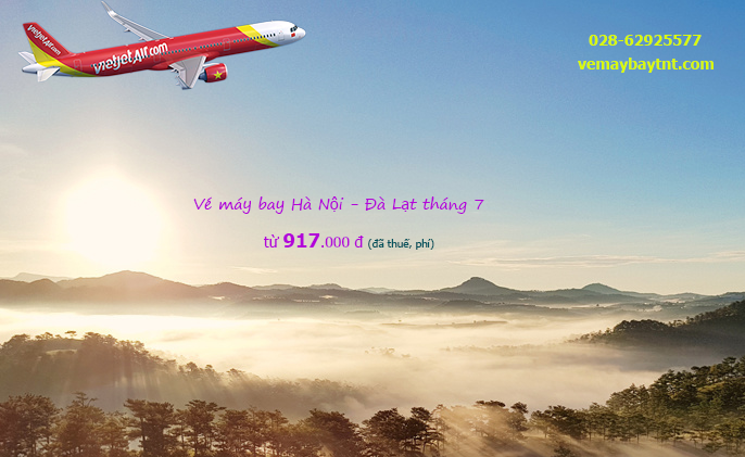Vé máy bay Hà Nội Đà Lạt tháng 7/2020 giá rẻ từ 917.000 đ