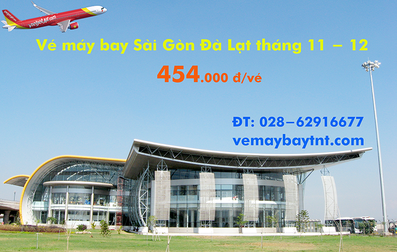 Vé máy bay Sài Gòn Đà Lạt (TPHCM đi Đà Lạt) từ 454 k tháng 11, 12
